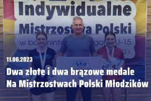 Read more about the article Dwa złote i dwa brązowe medale na Mistrzostwach Polski Młodzików