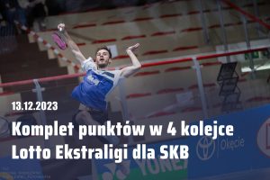 Read more about the article 4 Kolejka Lotto Ekstraligi Badmintona z kompletem punktów!